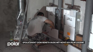 Radnice v Havířově se pustila do modernizace sociálního zařízení ve Společenském domě Reneta