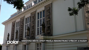 Knihovna města Opavy prošla rekonstrukcí střechy a fasády. Řeší se i výměna oken