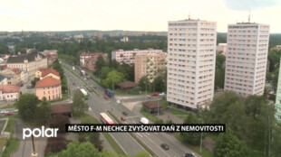 Frýdek-Místek neplánuje zvyšování daně z nemovitosti