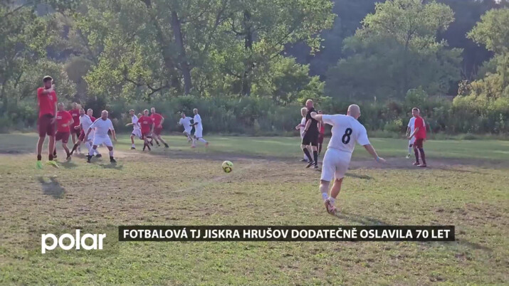 Fotbalová TJ Jiskra Hrušov oslavila se zpožděním 70 let, fotbal si zahrála i stará garda