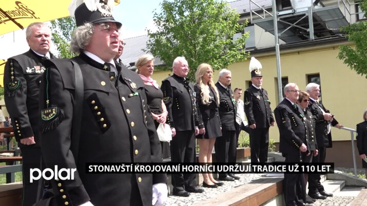 Stonavští krojovaní horníci udržují hornické tradice už 110 let