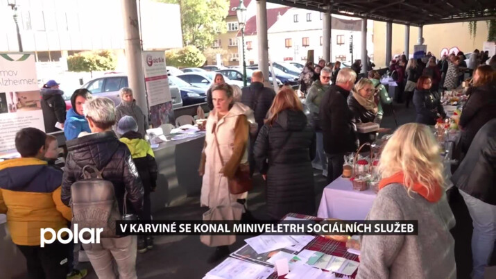 V Karviné se konal Miniveletrh sociálních služeb. Nabídl poradenství i výrobky klientů