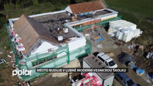 V Lubně budou po rekonstrukci děti chodit do moderní vesnické školky