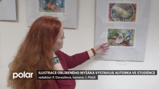 Ilustrace oblíbeného myšáka vystavuje autorka ve Studénce