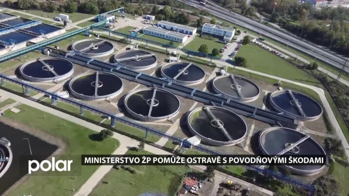 Ministerstvo ŽP pomůže Ostravě s povodňovými škodami. Finance půjdou na čistírnu a zničenou infrastrukturu