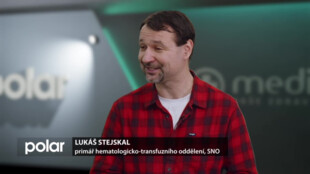 Hosté ve studiu: Lukáš Stejskal, primář hematologicko-transfuzního oddělení, SNO