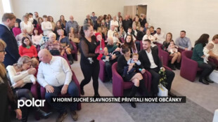 V Horní Suché slavnostně přivítali nové občánky