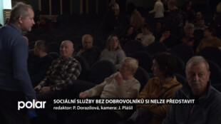 Sociální služby bez desítek dobrovolníků si nelze představit