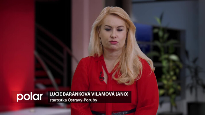 Hosté ve studiu: Lucie Baránková Vilamová (ANO), starostka Ostravy-Poruby