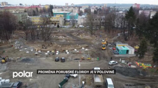 Proměna Floridy v Ostravě-Porubě je v polovině