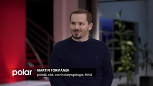 Hosté ve studiu: Martin Formánek, primář, odd. otorinolaryngologie, MNO