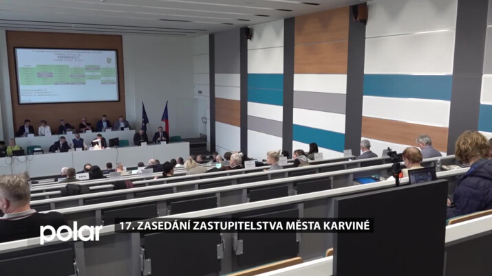 V malém sále OPF Karviná se konalo 17. zasedání zastupitelstva města