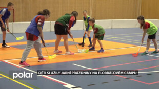 Děti si užily jarní prázdniny na florbalovém campu