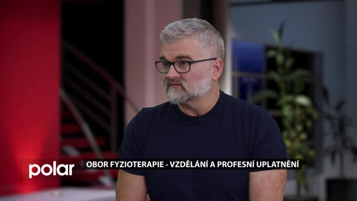 Hosté ve studiu: Dalibor Pastucha, přednosta Kliniky rehabilitace a tělovýchovného lékařství, FNO, Obor fyzioterapie - vzdělání a profesní uplatnění