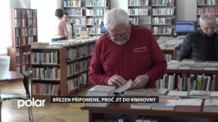 Březen připomene, proč jít do knihovny, a to nejen kvůli literatuře