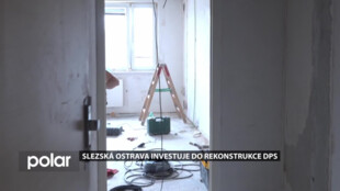 Slezská Ostrava investuje do rekonstrukce bytů v Domě s pečovatelskou službou Hladnovská
