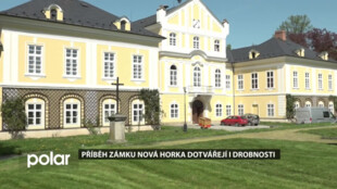 Příběh zámku Nová Horka dotvářejí i drobnosti a vzácné návštěvy