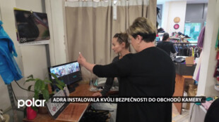 ADRA instalovala kvůli bezpečnosti do obchodů kamery