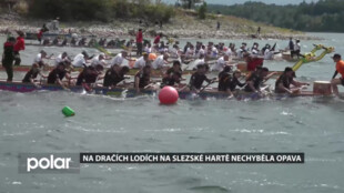 Slezská Harta už po 11. patřila dračím lodím. Své želízko v ohni zde měla i Opava