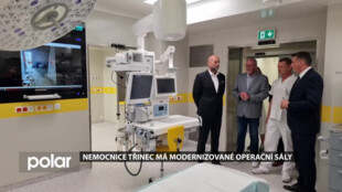 V Nemocnici Třinec byla dokončena postupná rekonstrukce operačních sálů