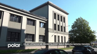 Dílny vítkovické Střední průmyslové školy mají nové zateplení