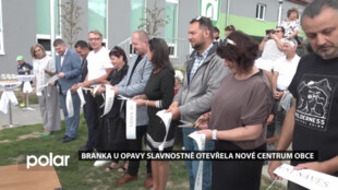 Branka u Opavy má nové centrum obce. Pracovala na něm od roku 2019