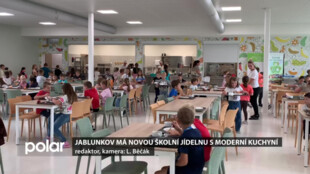 Jablunkov má nově rekonstruovanou školní jídelnu s moderně vybavenou kuchyní