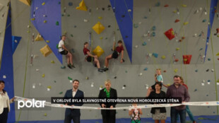 V Orlové byla slavnostně otevřena nová horolezecká stěna