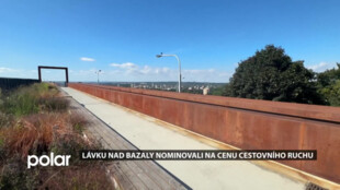Lávku nad Bazaly nominovali na Cenu cestovního ruchu, hlasovat je možné do poloviny října