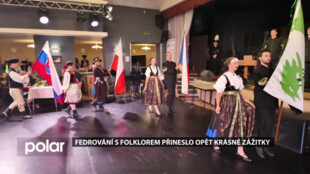 Fedrování s folklorem přineslo opět krásné zážitky