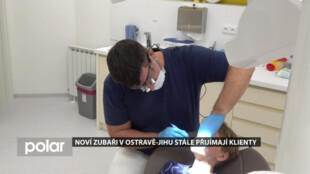 Noví zubaři v Ostravě-Jihu stále přijímají klienty