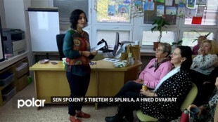 Sen spojený s Tibetem si žena ze Studénky splnila, a navíc i s mimořádným zážitkem