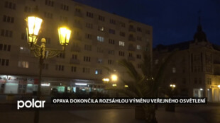 Opava dokončila rozsáhlou výměnu veřejného osvětlení. Sodíková světla nahradily úspornější LED lampy
