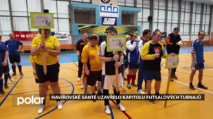 Havířovské Santé uzavřelo kapitolu futsalových turnajů