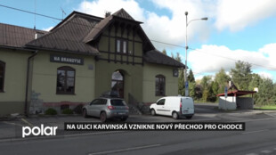 V Českém Těšíně v Karvinské ulici vzniká nový přechod pro chodce, zvýší bezpečnost