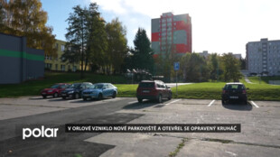 V Orlové vzniklo nové parkoviště a otevřel se opravený kruháč