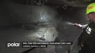 V Dole ČSM se těží historicky poslední tuny uhlí, šachta skončí v lednu