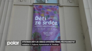 Výstava Děti ze srdce s tématikou pěstounství proběhla v opavské galerii Eisler