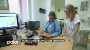 Do Nemocnice Karviná-Ráj opět zavítala kampaň Movember, snaží se o včasný záchyt rakoviny
