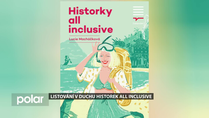 Prosincové Listování se uskuteční v duchu Historek All Inclusive