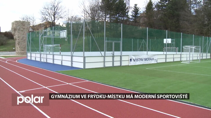 Cihelní gymnázium ve Frýdku-Místku vybudovalo moderní sportovní areál