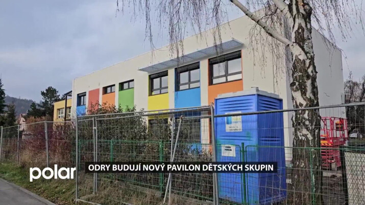 Odry budují nový Pavilon dětských skupin, rodiče už mohou děti hlásit