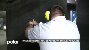 Polárka je pravidelně dějištěm povinného střeleckého výcviku strážníků