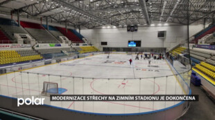 Modernizace střechy na zimním stadionu je dokončena