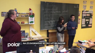 Na ZŠ Bohumíra Dvorského v Ostravě se žáci učí bilingvně