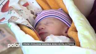 První i poslední miminka roku přivítali ve FN Ostrava, jmenují se Madlen, Laura a Tamara
