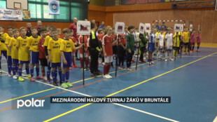 Mezinárodní halový turnaj žáků v Bruntále  pod patronací města, MS kraje a ČUS