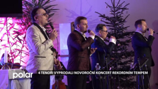 4 Tenoři vyprodali Novoroční koncert rekordním tempem. Poruba jej pořádá už od r. 2017