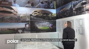 Ostrava připravila výstavu návrhů na Nové Bazaly. K vidění jsou na radnici centrálního obvodu