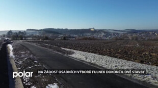 Na žádost občanů Fulnek dokončil dvě stavby, v Pohořílkách revitalizoval nádrž, Děrné má novou cyklostezku